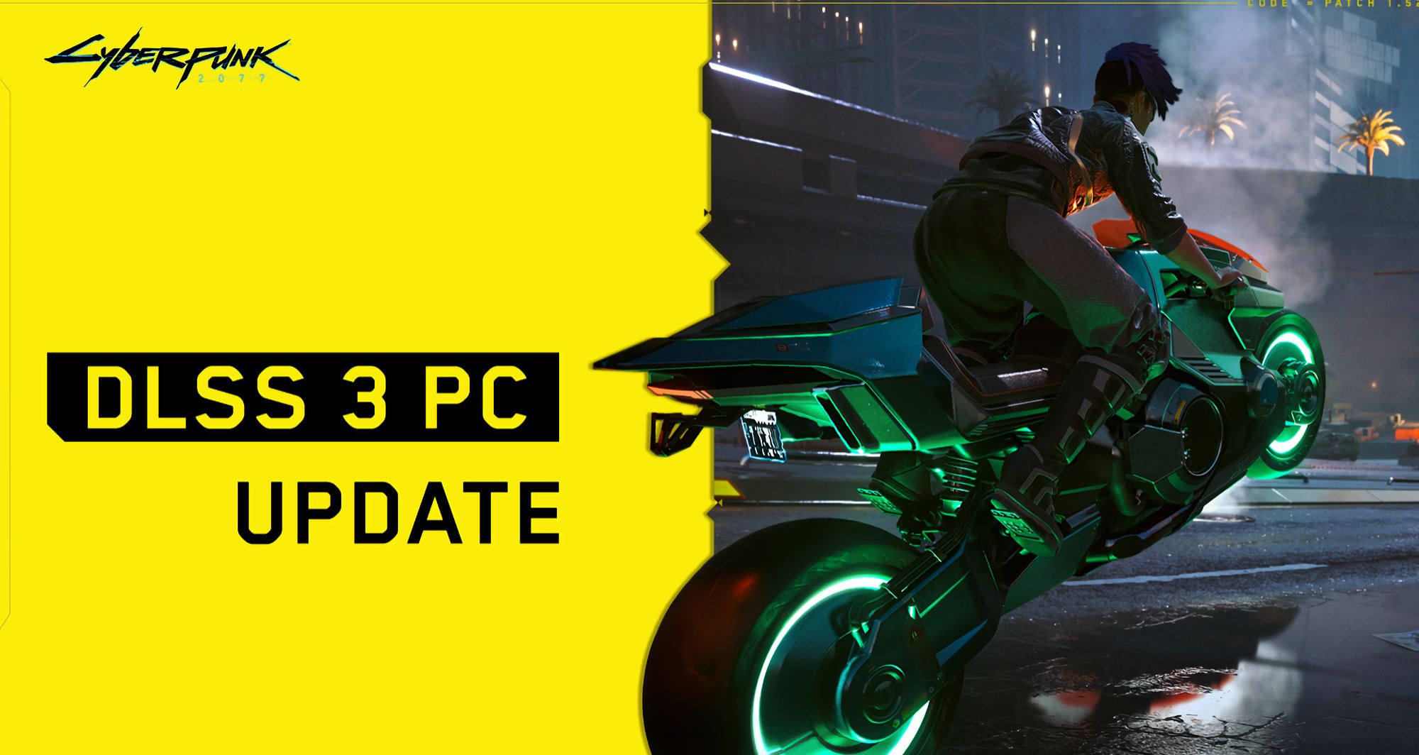 Cyberpunk 2077 obtient enfin le support NVIDIA DLSS3